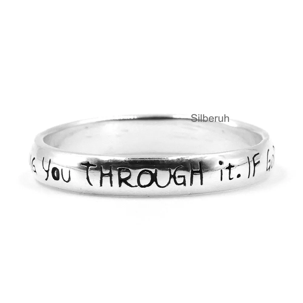 If God Brings You To It, He Will Bring You Through It Silver Ring