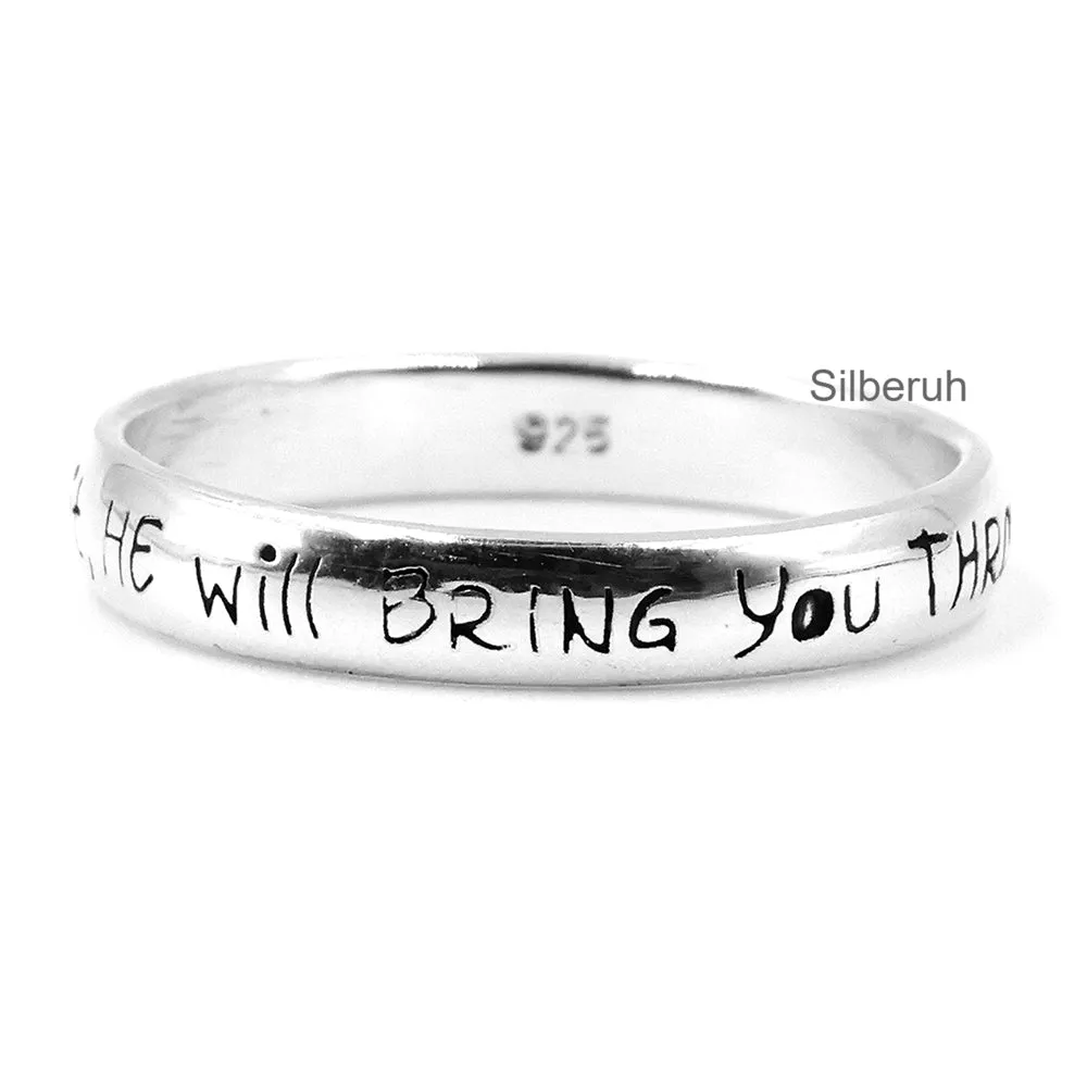 If God Brings You To It, He Will Bring You Through It Silver Ring
